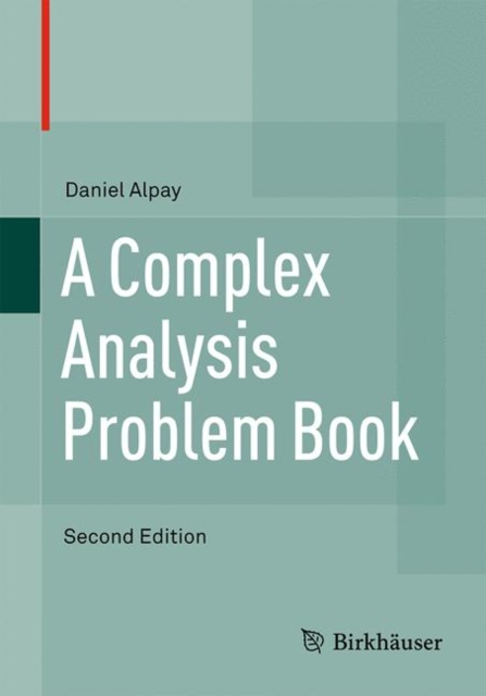 Complex Analysis Problem Book