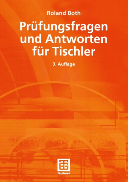 Prüfungsfragen und Antworten für Tischler