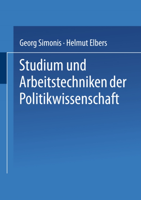 Studium und Arbeitstechniken der Politikwissenschaft
