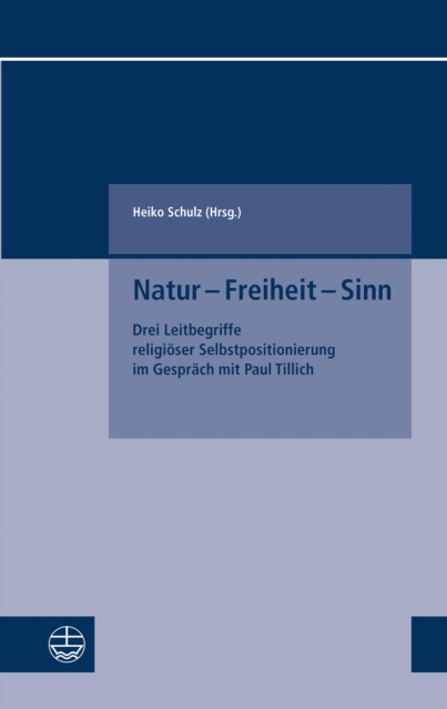 Natur – Freiheit – Sinn
