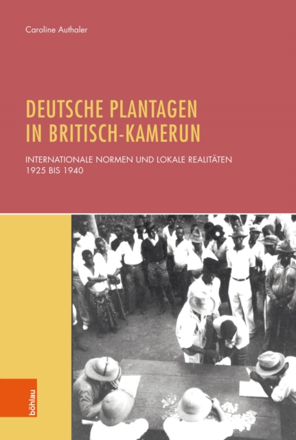 Deutsche Plantagen in Britisch-Kamerun