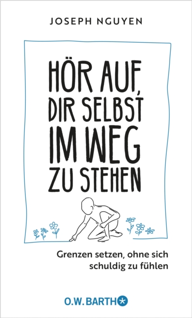 Hör auf, dir selbst im Weg zu stehen