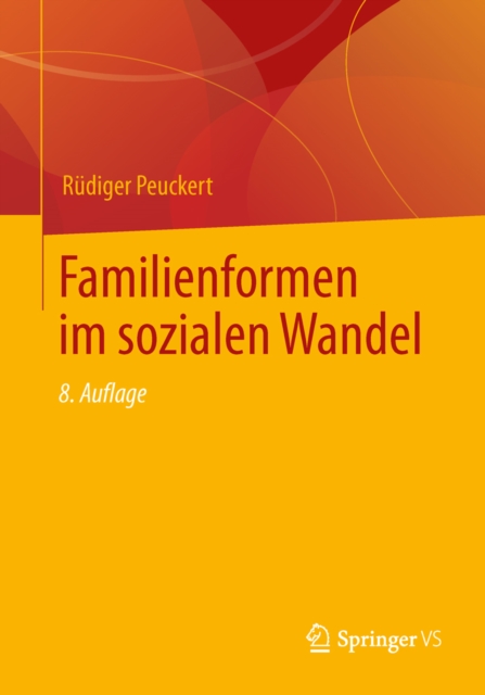 Familienformen im sozialen Wandel