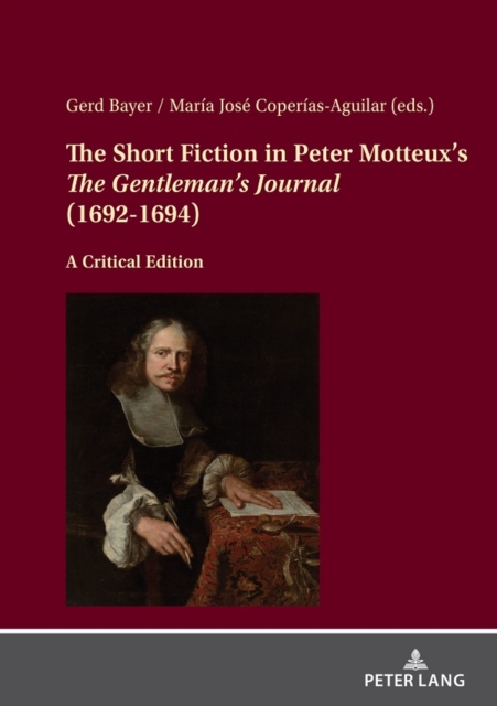 Short Fiction in Peter Motteux's The Gentleman's Journal (1692-1694)
