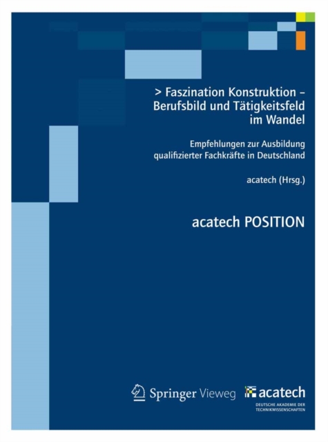 Faszination Konstruktion – Berufsbild und Tätigkeitsfeld im Wandel