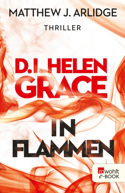 D.I. Helen Grace: In Flammen