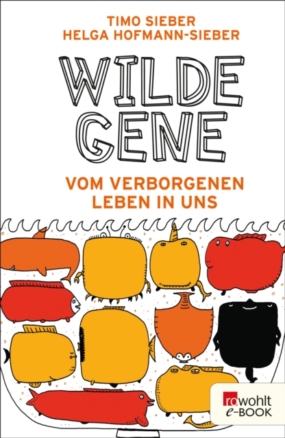Wilde Gene