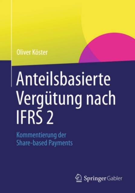 Anteilsbasierte Vergütung nach IFRS 2