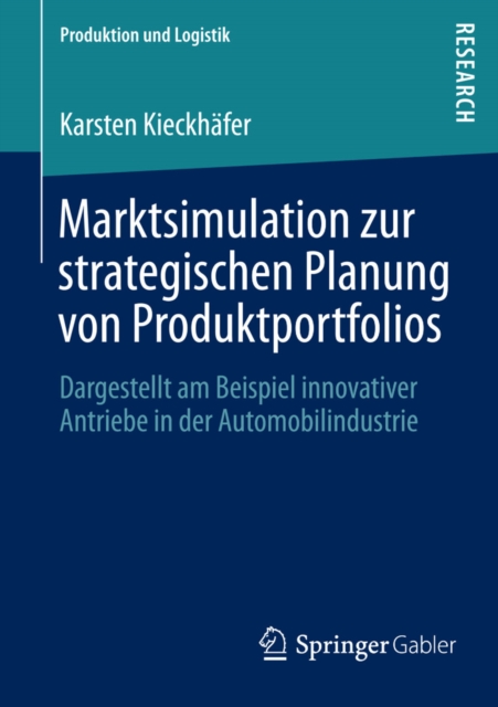 Marktsimulation zur strategischen Planung von Produktportfolios