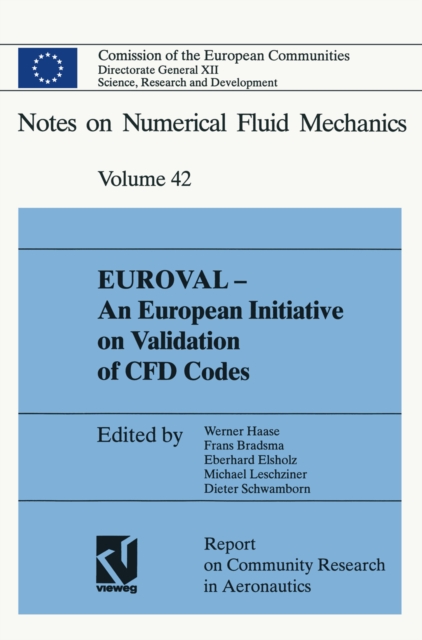 EUROVAL — An European Initiative on Validation of CFD Codes