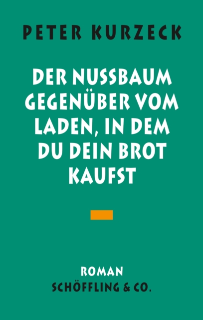 Der Nußbaum gegenüber vom Laden in dem du dein Brot kaufst