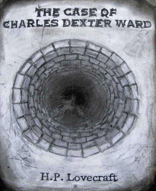 Case of Charles Dexter Ward