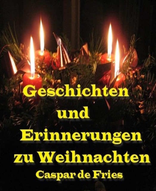 Geschichten und Erinnerungen zu Weihnachten