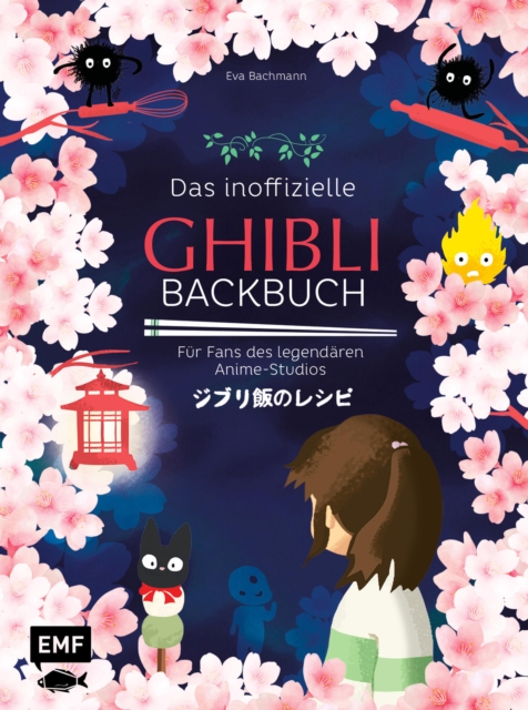 Das inoffizielle Ghibli-Backbuch