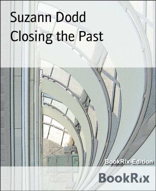 Closing the Past