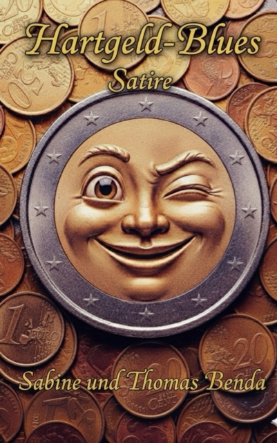 Hartgeld-Blues