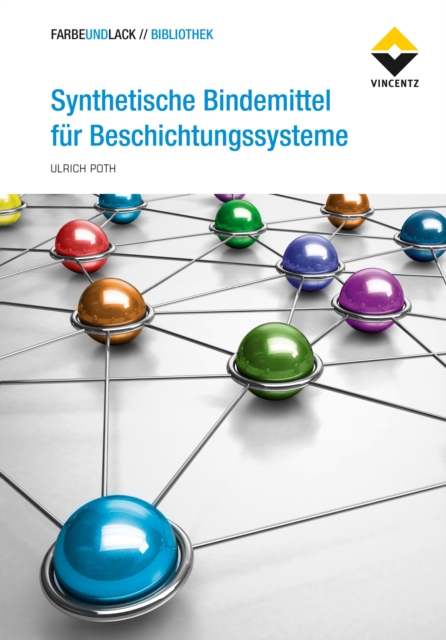 Synthetische Bindemittel für Beschichtungssysteme
