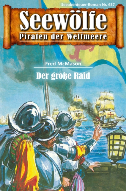 Seewölfe - Piraten der Weltmeere 637