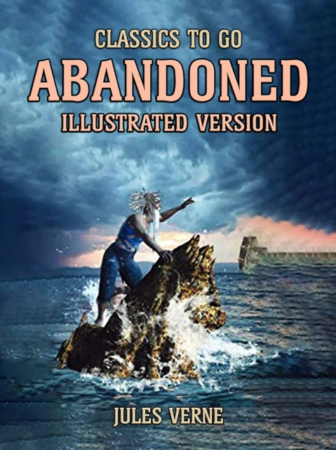 Abandoned --  Illustrated Version