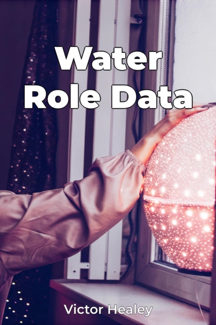 Water Role Data