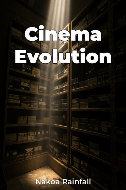 Cinema Evolution