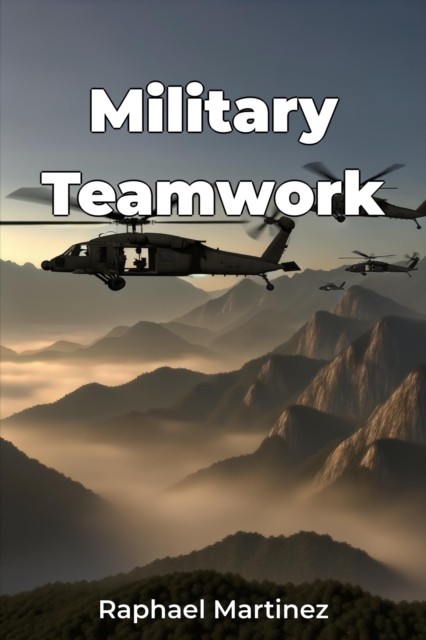 Military Teamwork