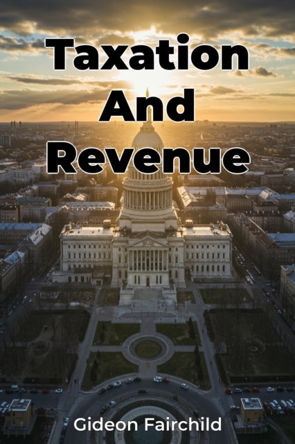 Taxation And Revenue