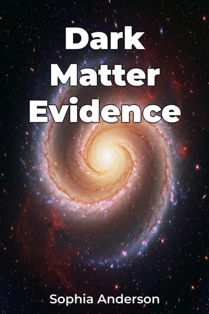 Dark Matter Evidence