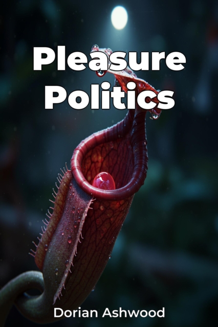 Pleasure Politics
