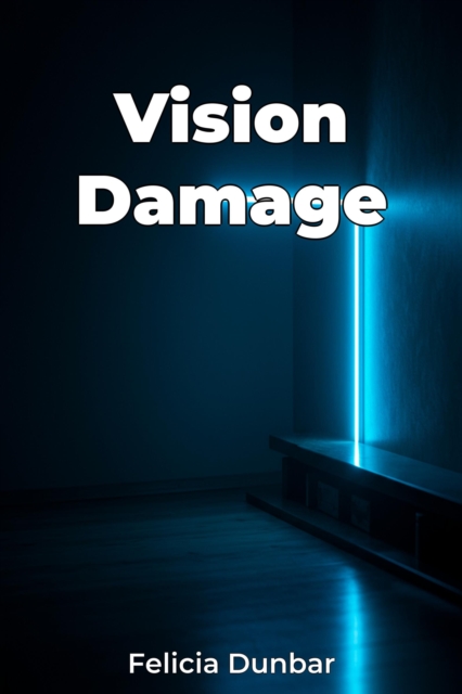 Vision Damage