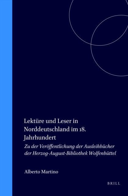 Lekture und Leser in Norddeutschland im 18. Jahrhundert