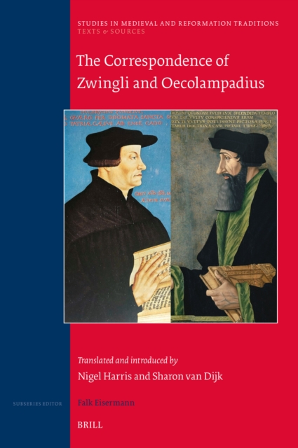 Correspondence of Zwingli and Oecolampadius