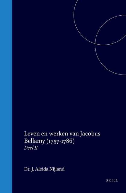 Leven en werken van Jacobus Bellamy (1757-1786)