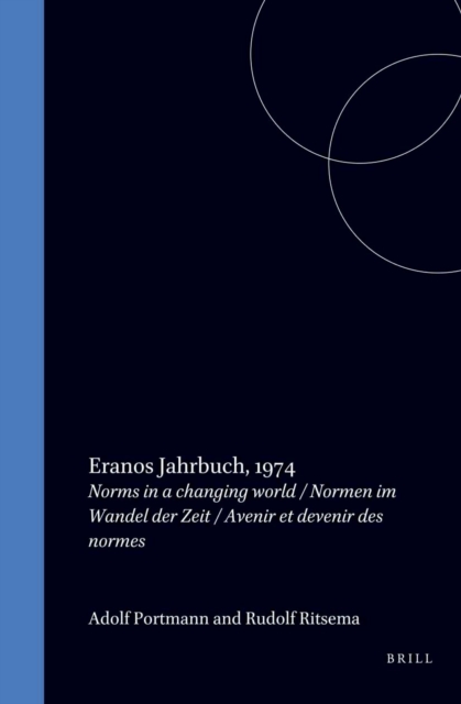 Norms in a Changing World / Normen im Wandel der Zeit / Avenir et Devenir des Normes