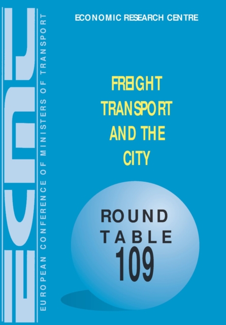 ECMT Round Tables Freight Transport and the City