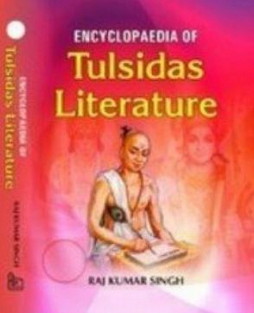 Encyclopaedia Of Tulsidas Literature