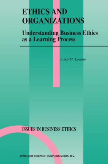 Ethics and Organizations