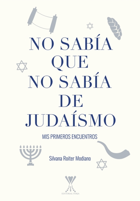 No sabía que no sabía de judaísmo