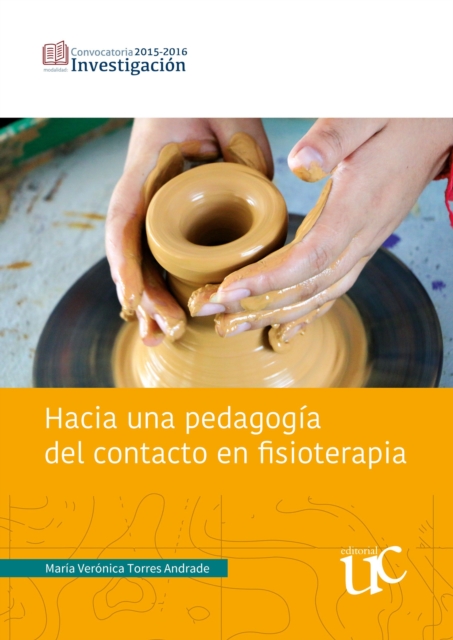 Hacia una pedagogia del contacto en fisioterapia