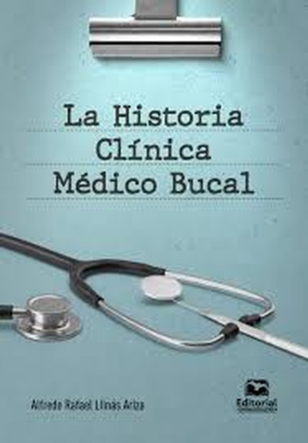 La historia clinica medico-bucal