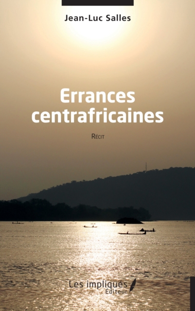 Errances centrafricaines