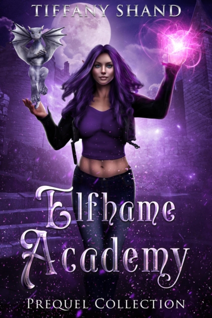 Elfhame Academy Prequel Collection