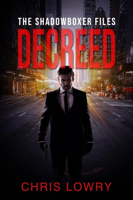 Decreed - an action thriller