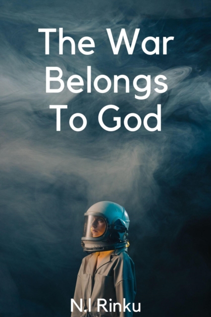War Belongs To God