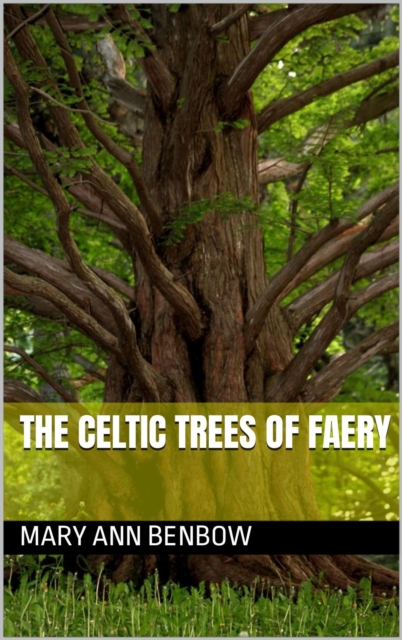 Celtic Trees Of Faery