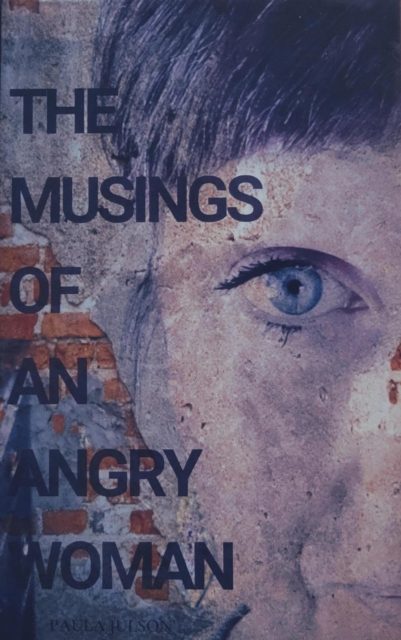 Musings Of An Angry Woman