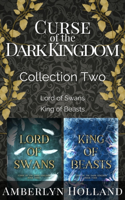 Curse of the Dark Kingdom: Collection Two