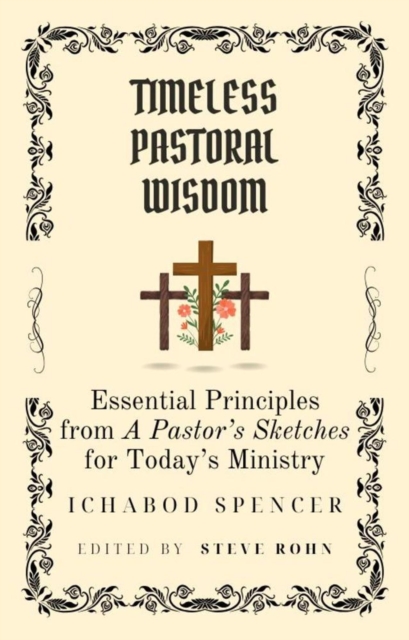 Timeless Pastoral Wisdom