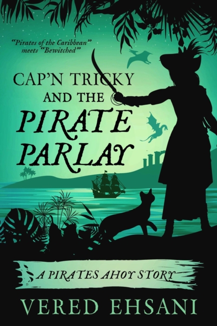 Cap'n Tricky and the Pirate Parlay