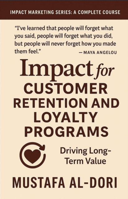 Impact for Customer Retention and Loyalty Programs: Driving Long-Term Value